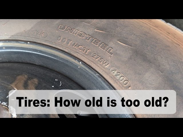 How Old Is Too Old For A Car Tire